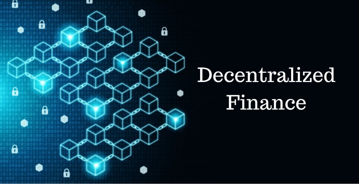 How Is DeFi Empowering The Finance Industry?